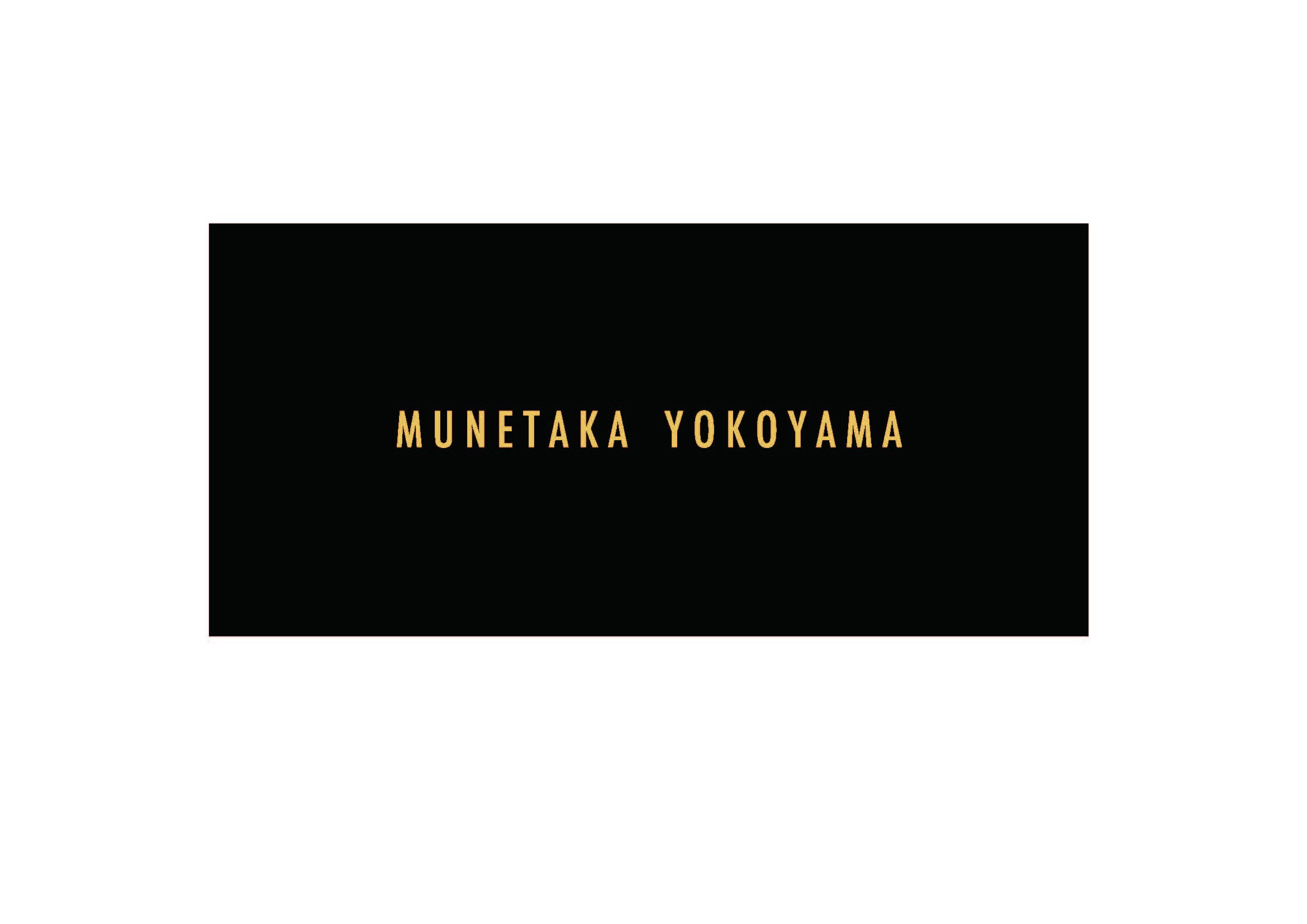 MUNETAKA YOKOYAMA
